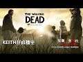 [Keith仔直播室] The Walking Dead  Season 1 EP3