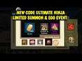 New Code Ultimate Ninja, Ultimate Fight Survival + Time Limited & Egg Event