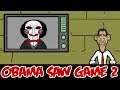 Obama Saw Game 2