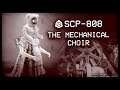 SCP-808 : The Mechanical Choir : Euclid : Clockwork SCP