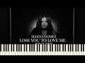 Selena Gomez - Lose You to Love Me (Piano Tutorial + Sheets)