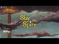 Slay The Spire Ep.231 (Frustration)