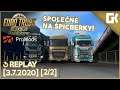 SPOLEČNĚ NA ŠPICBERKY! | Euro Truck Simulator 2 ProMods Multiplayer | 3.7.2020 (2/2)