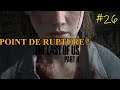 SURTENSION ! - The Last of Us part 2 Épisode 26