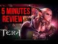 TERA Online Impressions 5 Minutes Review