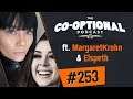 The Co-Optional Podcast Ep. 253 ft. MargaretKrohn & Elspeth
