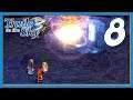 The Queen's Blade - Let's Play The Legend of Heroes: Trails in the Sky the 3rd - Part 8