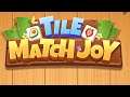 Tile Match Joy- Match 3 Puzzle (Gameplay Android)