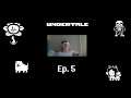 Undertale Ep. 5 Alphys
