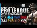 WICKED GAMING PRO LEAGUES ft. SSG, Omen Elite, Tempo Storm, Pittsburgh Knights, Team Totality, Tribe