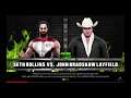 WWE 2K19 Seth Rollins VS JBL Requested 1 VS 1 Match