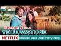 Yellowstone Season 4 Episode 4 Release Date, Cast And Other Updates- Trending on Netflix