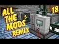 All The Mods 3 Remix Ep. 18 Ethylene Power + Pink Slime Overload