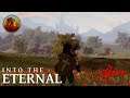 Another Very Grand Adventure | Into The Eternal