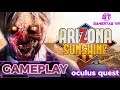 Arizona Sunshine Oculus Quest Gameplay