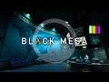 Black Mesa - Hard "blind" Playthrough