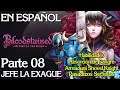 BloodStained: Ritual Of The Night #8 [Jefe La Exague] [PC 60fps] Español - Sin comentarios