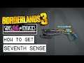 Borderlands 3 Guns, Love And Tentacles DLC How To Get Seventh Sense Legendary Weapon