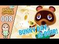 BUNNY DAY IS OVER! - Animal Crossing New Horizons - Episode 008 - Livestream