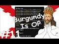 BURGUNDY IS OP | Burgundy Eats Everyone In EU4 #11