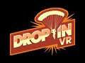 Come join me in Drop In - VR F2P