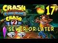 Crash Bandicoot 2: Cortex Strikes Back - Wumpa 17: Sewer or Later (N. Sane Trilogy)