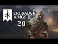 Crusader Kings 3 Lets Play #29 - Erbe im Chaos [CK3 / deutsch]