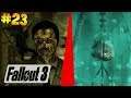 СХВАТКА ИНТЕЛЛЕКТОВ ► Fallout 3 # 23