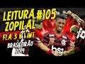 LEITURA ZOPILAL #105 - Flamengo 3 x 1 Internacional - Brasileirão 2019
