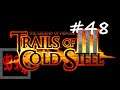 Let's Play The Legend of Heroes: Trails of Cold Steel III - Part 48