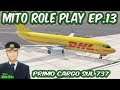 Mito Role Play Ep. 13 Primo cargo sul 737 | X-Plane 11
