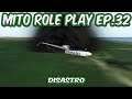 Mito Role Play Ep. 32 Disastro | X-Plane 11