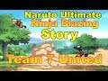 Naruto Ultimate Ninja Blazing Story - Team 7 United