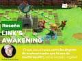 Reseñas de fans hacia Link's Awakening para Switch
