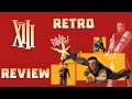 Retro Review: XIII Classic