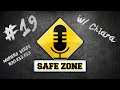 Safe Zone #19 w/ Chiara