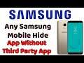 Samsung Mobile Hide App Without Third Party Application | Any Samsung Mobile Hide App Without App