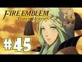 The End of an age | Fire Emblem Three Houses [BLIND] Part 45