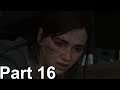The Last of Us Part II - Walkthrough Part 16 [HIDING THE SCENT] [PS5]