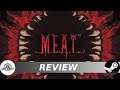 This Review was Hard For Me - M.E.A.T RPG Review
