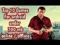 top 10 games for android hindi under 700mb || hindi android top 10 games || new android games