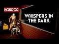 Whispers in the Dark | PC Gameplay