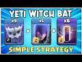 YETI WITCH Th12 Attack Strategy 2021! EASY 3 Star War/CWL Strategy! Th12 Yeti attack Strategy COC