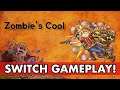 Zombie's Cool Nintendo Switch Gameplay!
