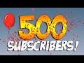 500 Subscribers Video