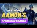 Aamon's NEW Hero | Animated Trailer | Mobile Legends Bang Bang