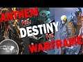 Anthem Vs Destiny Vs Warframe | State of The Game
