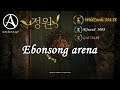 Archeage 15,700gs Ebonsong Arena just for fun
