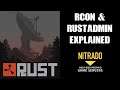Beginners Guide What Is & Why Do You Need Rcon & RustAdmin? Rust Nitrado PC Server Plugins & Mods