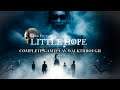 COMPLETE GAMEPLAY WALKTHROUGH | THE DARK PICTURES ANTHOLOGY LITTLE HOPE